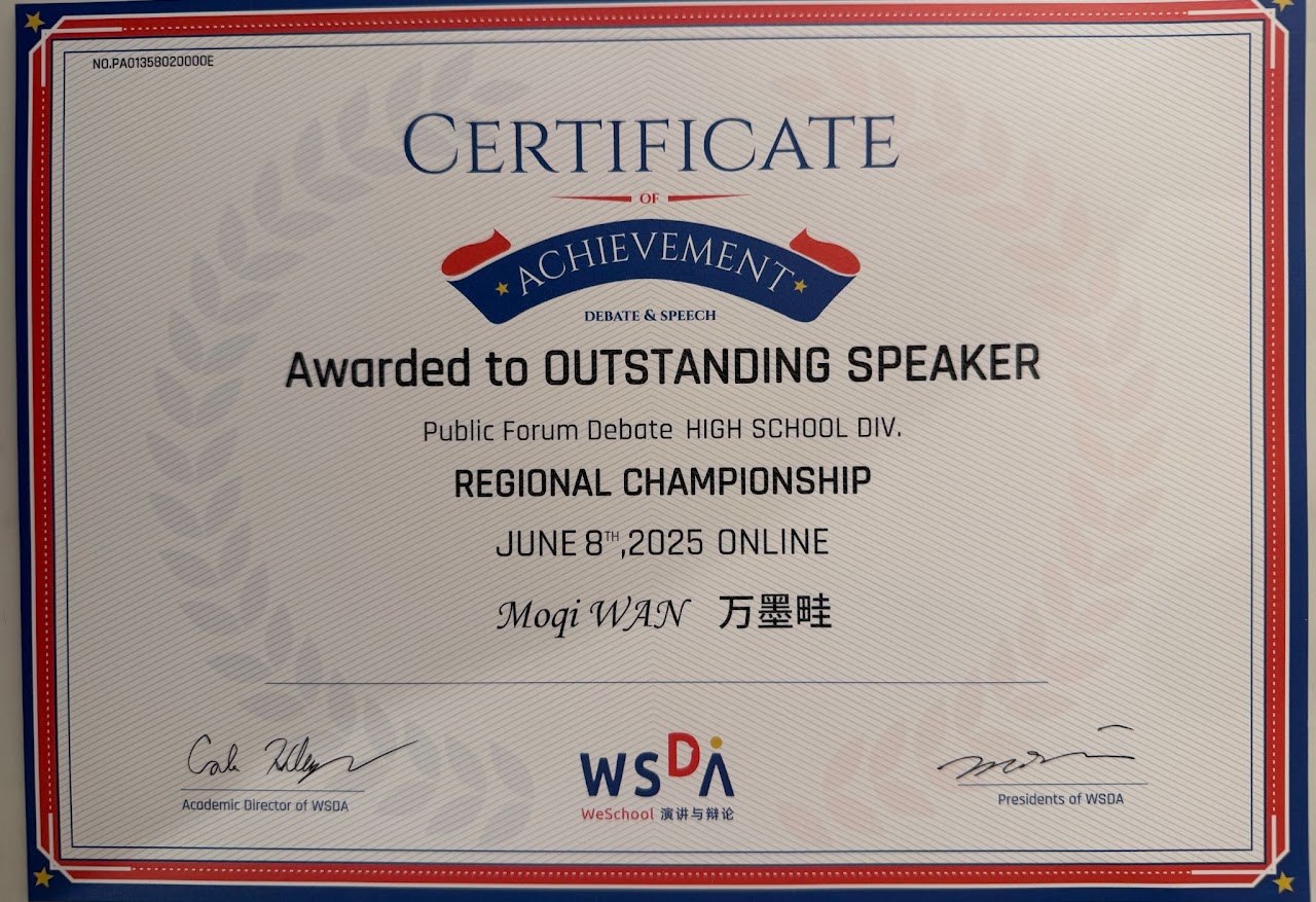 WSDA Certificate of Achievement for Outstanding Speaker, Public Forum Debate, Regional Championship, June 2025